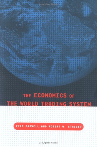 9780262025294: The Economics of the World Trading System