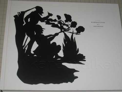 9780262025409: Kara Walker: Narratives of a Negress