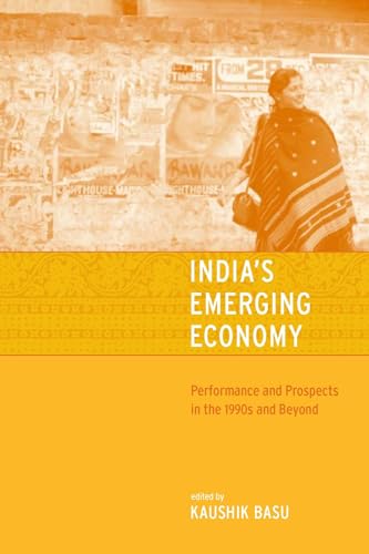 Stock image for India's Emerging Economy: Performance and Prospects in the 1990s and Beyond (The MIT Press) for sale by Bellwetherbooks