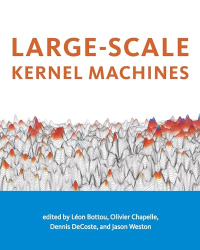 Stock image for Large-Scale Kernel Machines (Neural Information Processing series) for sale by HPB-Red