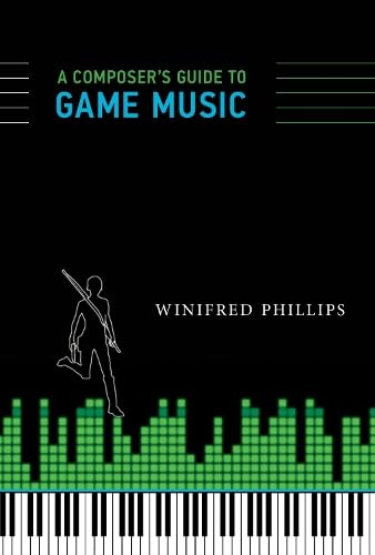 Stock image for A Composer's Guide to Game Music for sale by ThriftBooks-Atlanta
