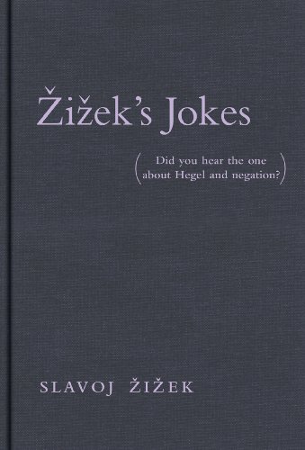 9780262026710: Zizek`s Jokes – (Did you hear the one about Hegel and negation?)