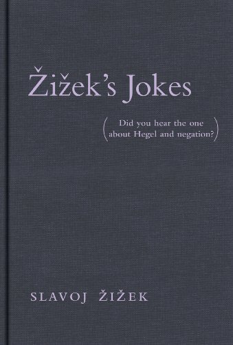 9780262026710: Zizek's Jokes: Did You Hear the One about Hegel and Negation?