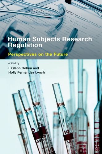 Beispielbild fr HUMAN SUBJECTS RESEARCH REGULATION: PERSPECTIVES ON THE FUTURE zum Verkauf von Basi6 International