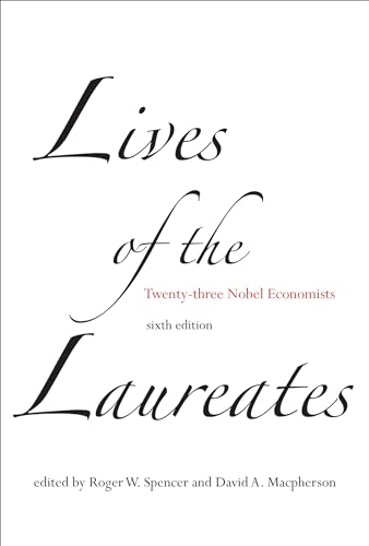 9780262027960: Lives of the Laureates, sixth edition: Twenty-three Nobel Economists