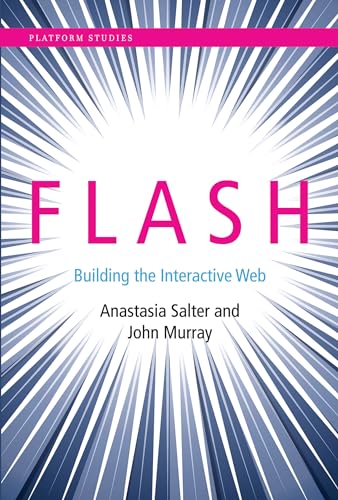 Stock image for Flash : Building the Interactive Web for sale by Better World Books