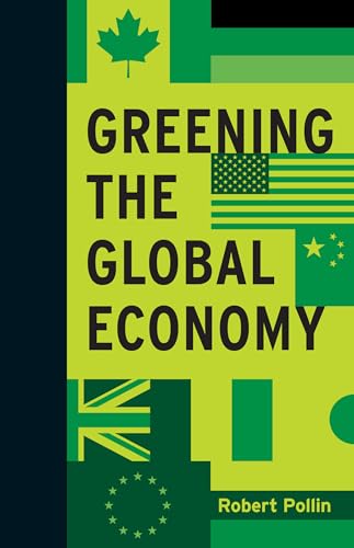 9780262028233: Greening the Global Economy (Boston Review Originals)