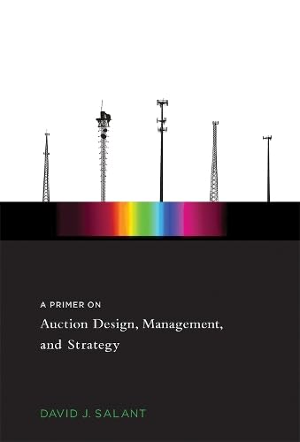 Stock image for A Primer on Auction Design, Management, and Strategy (The MIT Press) for sale by Bellwetherbooks