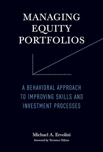9780262028349: Managing Equity Portfolios: A Behavioral Approach to Improving Skills and Investment Processes