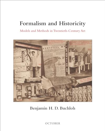 Stock image for Formalism and Historicity: Models and Methods in Twentieth-Century Art (October Books) for sale by Bellwetherbooks