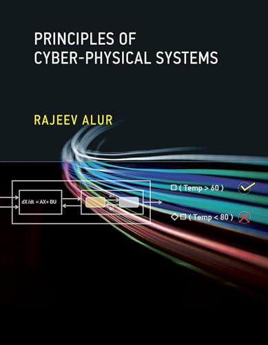 9780262029117: Principles of Cyber–Physical Systems (The MIT Press)