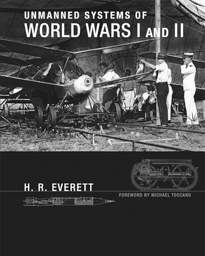 9780262029223: Unmanned Systems of World Wars I and II
