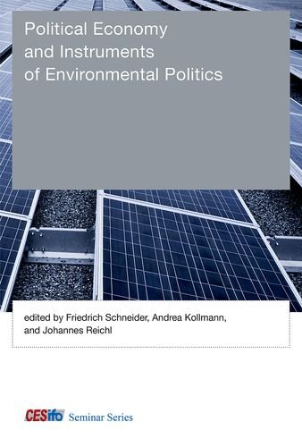 Beispielbild fr Political Economy and Instruments of Environmental Politics (CESifo Seminar) zum Verkauf von Wonder Book