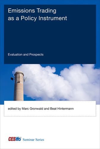Beispielbild fr Emissions Trading as a Policy Instrument: Evaluation and Prospects (CESifo Seminar Series) zum Verkauf von Bellwetherbooks
