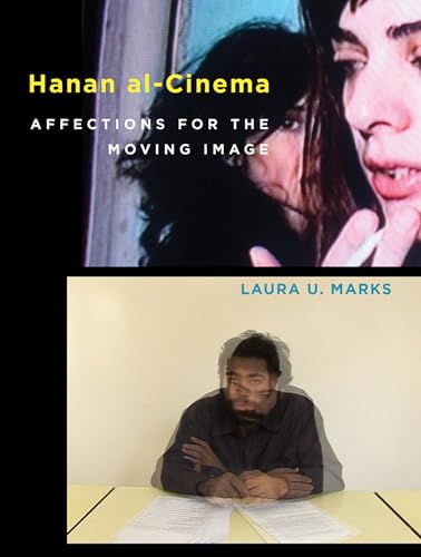 Hanan al-Cinema: Affections for the Moving Image (Leonardo)