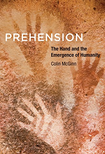 9780262029322: Prehension: The Hand and the Emergence of Humanity