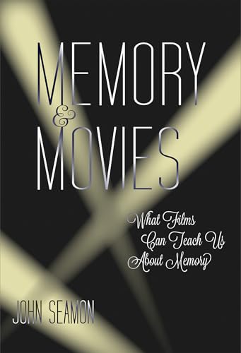 Imagen de archivo de Memory and Movies: What Films Can Teach Us about Memory (The MIT Press) a la venta por Bellwetherbooks