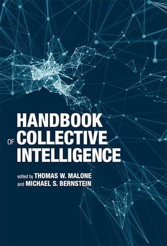Stock image for Handbook of Collective Intelligence (The MIT Press) for sale by Bellwetherbooks