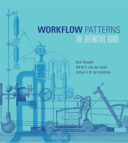 Beispielbild fr Workflow Patterns: The Definitive Guide (Information Systems) zum Verkauf von Book Deals