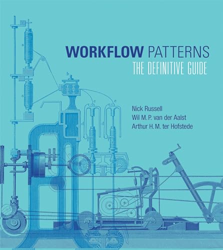 Stock image for Workflow Patterns: The Definitive Guide (Information Systems) for sale by Bellwetherbooks