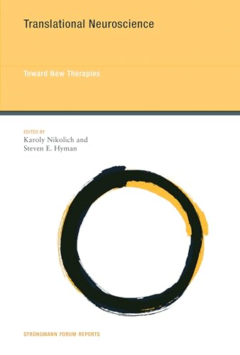 9780262029865: Translational Neuroscience – Toward New Therapies: Volume 17 (Strngmann Forum Reports, 17)