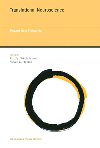 9780262029865: Translational Neuroscience: Toward New Therapies (Strngmann Forum Reports)