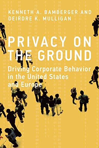 9780262029988: Privacy on the Ground: Driving Corporate Behavior in the United States and Europe (Information Policy)
