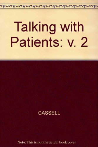 Stock image for Talking with Patients: v. 2 for sale by Ammareal