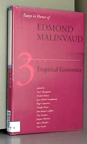 Stock image for Essays in Honor of Edmond Malinvaud: Empirical Economics for sale by Bellwetherbooks