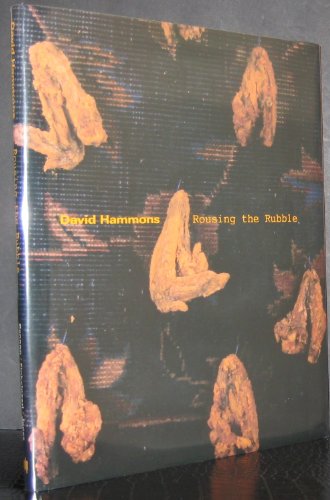 9780262031844: David Hammons: Rousing the Rubble (The Institute of Contemporary Art, P.S. 1 Museum)