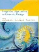 Beispielbild fr Integrative Approaches to Molecular Biology zum Verkauf von Better World Books