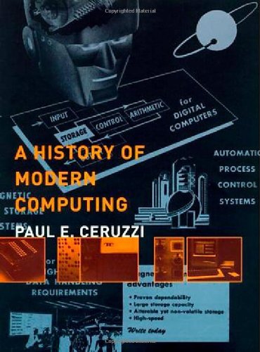 Stock image for A History of Modern Computing for sale by Better World Books