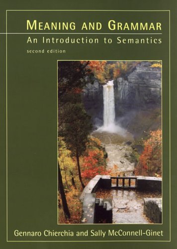 9780262032698: Meaning and Grammar: An Introduction to Semantics