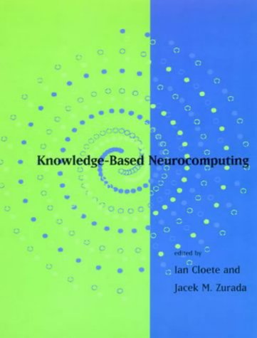 9780262032742: Knowledge–Based Neurocomputing (OI) (The MIT Press)