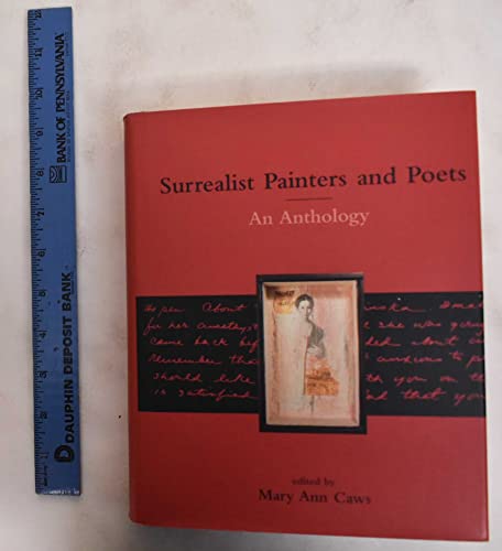 Imagen de archivo de Surrealist Painters and Poets: An Anthology a la venta por Books From California