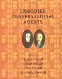 Beispielbild fr Embodied Conversational Agents (MIT Press) zum Verkauf von SecondSale