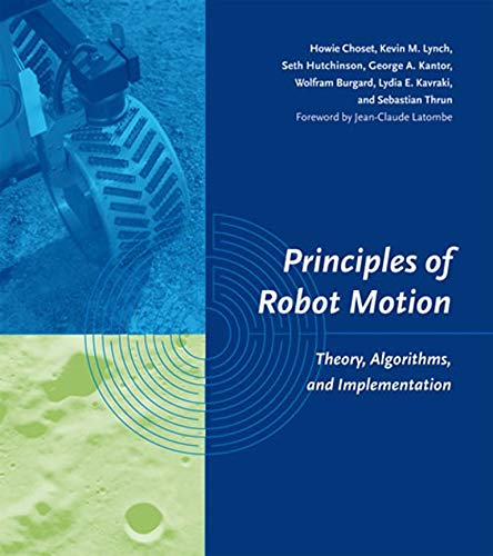 9780262033275: Principles of Robot Motion: Theory, Algorithms, and Implementations