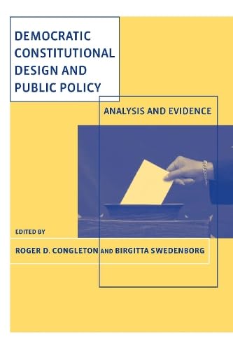 9780262033497: Democratic Constitutional Design and Public Policy: Analysis and Evidence