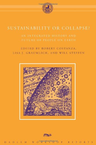 Beispielbild fr Sustainability or Collapse?: An Integrated History and Future of People on Earth zum Verkauf von ThriftBooks-Atlanta