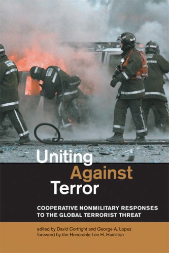 Stock image for Uniting Against Terror : Cooperative Nonmilitary Responses to the Global Terrorist Threat for sale by Better World Books: West