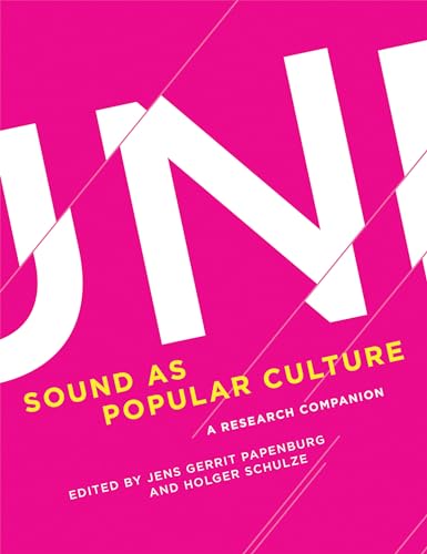 Stock image for Sound as Popular Culture: A Research Companion for sale by Bellwetherbooks