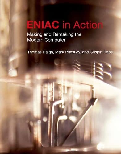 Stock image for ENIAC in Action   Making and Remaking the Modern Computer for sale by Revaluation Books