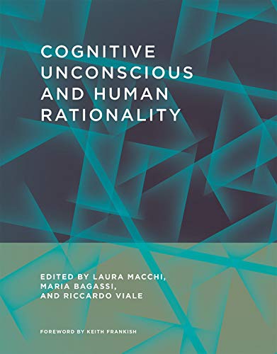 Stock image for Cognitive Unconscious and Human Rationality (The MIT Press) for sale by Bellwetherbooks