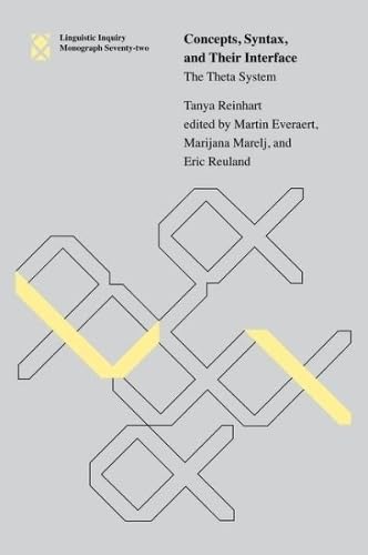 Stock image for Concepts, Syntax, and Their Interface: The Theta System for sale by Asano Bookshop