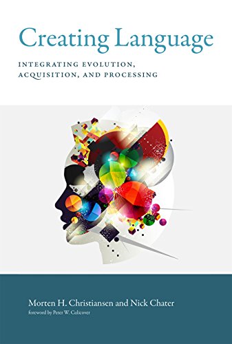 Imagen de archivo de Creating Language: Integrating Evolution, Acquisition, and Processing a la venta por HPB-Diamond