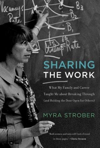 9780262034388: Sharing the Work – What My Family and Career Taught Me about Breaking Through (and Holding the Door Open for Others)