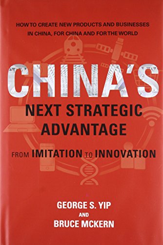 Beispielbild fr China's Next Strategic Advantage : From Imitation to Innovation zum Verkauf von Better World Books