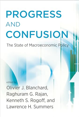 9780262034623: Progress and Confusion: The State of Macroeconomic Policy