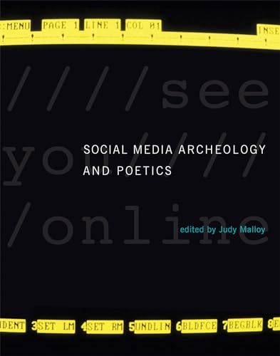 9780262034654: Social Media Archeology and Poetics