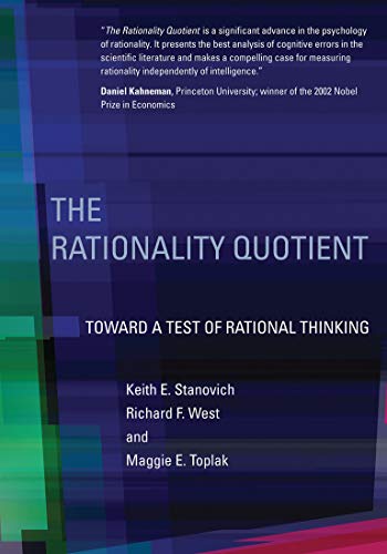 Imagen de archivo de The Rationality Quotient: Toward a Test of Rational Thinking a la venta por GF Books, Inc.